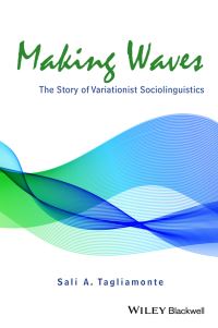 Book Cover for The Story of Variationist Sociolinguistics by Sali Tagliamonte