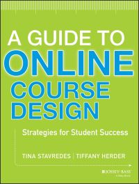 Book Cover for A Guide to Online Course Design by Tina Stavredes, Tiffany Herder