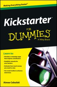 Book Cover for Kickstarter for Dummies by Aimee Cebulski