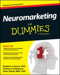 Book Cover for Neuromarketing for Dummies by Stephen J Genco, Andrew P Pohlmann, Peter E Steidl