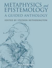 Book Cover for Metaphysics and Epistemology by Stephen Cade Hetherington