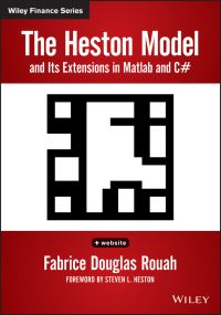 Book Cover for The Heston Model and Its Extensions in Matlab and C# by Fabrice Rouah