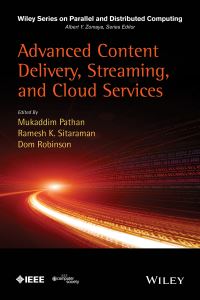 Book Cover for Advanced Content Delivery, Streaming, and Cloud Services by IEEE Computer Society