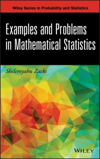 Book Cover for Examples and Problems in Mathematical Statistics by Shelemyahu Zacks