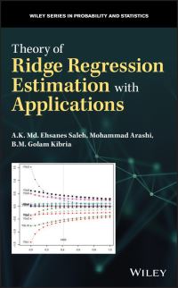 Book Cover for Theory of Ridge Regression Estimation With Applications by A. K. Md. Ehsanes Saleh, M. Arashi, B. M. G. Kibria