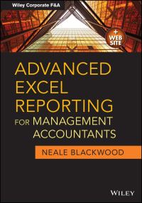 Book Cover for Advanced Excel Reporting for Management Accountants by Neale Blackwood