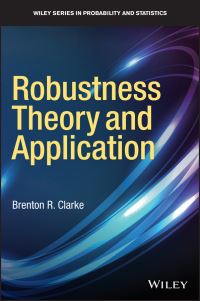 Book Cover for Robustness Theory and Application by Brenton R. Clarke