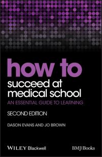 Book Cover for How to Succeed at Medical School by Dason Evans, Jo Brown