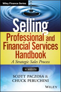 Book Cover for Selling Professional and Financial Services Handbook by Scott Paczosa, Chuck Peruchini