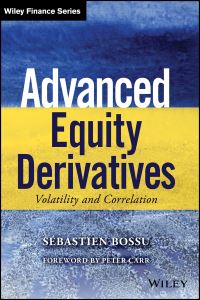 Book Cover for Advanced Equity Derivatives by Sébastien Bossu