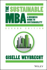 Book Cover for The Sustainable MBA by Giselle Weybrecht