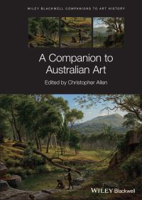 Book Cover for A Companion to Australian Art by Christopher Allen