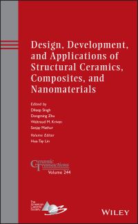 Book Cover for Design, Development, and Applications of Structural Ceramics, Composites, and Nanomaterials by Pacific Rim Conference on Ceramic and Glass Technology