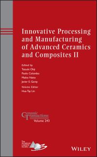 Book Cover for Innovative Processing and Manufacturing of Advanced Ceramics and Composites II by Pacific Rim Conference on Ceramic and Glass Technology