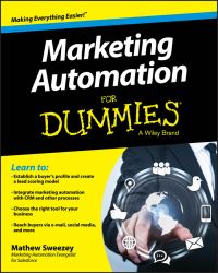 Book Cover for Marketing Automation for Dummies by Mathew Sweezey