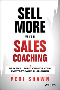 Book Cover for Sell More With Sales Coaching by Peri Shawn
