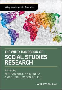 Book Cover for The Wiley Handbook of Social Studies Research by Meghan McGlinn Manfra, Cheryl Mason Bolick