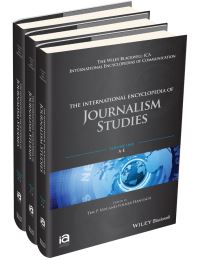 Book Cover for The International Encyclopedia of Journalism Studies by Tim P Vos, Folker Hanusch