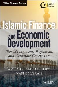 Book Cover for Islamic Finance and Economic Development by Amr Mohamed El Tiby, Wafik Grais