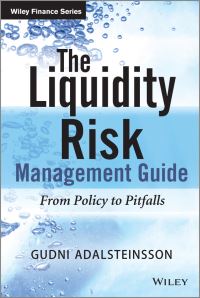 Book Cover for The Liquidity Management Guide by Gudni Adalsteinsson