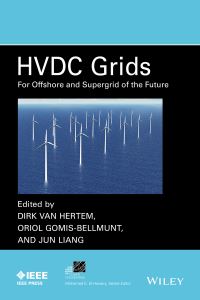 Book Cover for HVDC Grids by Dirk van Hertem, Oriol GomisBellmunt, Jun Liang