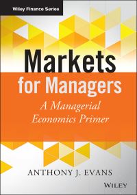 Book Cover for Markets for Managers by Anthony John Evans