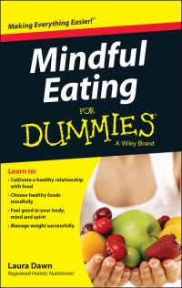Book Cover for Mindful Eating for Dummies by Laura Dawn