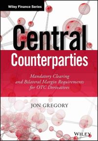 Book Cover for Central Counterparties by Jon Gregory