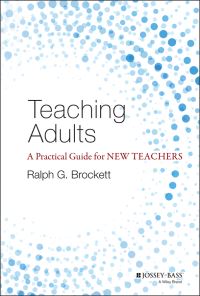 Book Cover for Teaching Adults by Ralph Grover Brockett