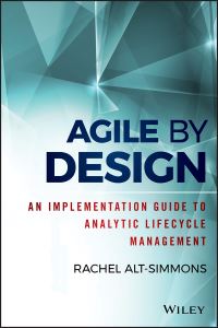 Book Cover for Agile by Design by Rachel AltSimmons, SAS Institute