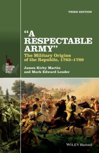 Book Cover for A Respectable Army by James Kirby Martin, Mark Edward Lender