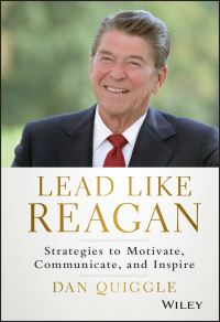 Book Cover for Lead Like Reagan by Dan Quiggle