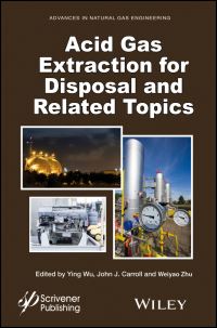 Book Cover for Acid Gas Extraction for Disposal and Related Topics by Ying Wu, John J Carroll, Weiyao Zhu