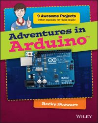 Book Cover for Adventures in Arduino by Becky Stewart