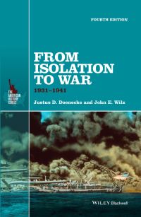 Book Cover for From Isolation to War, 1931-1941 by Justus D Doenecke, John Edward Wilz