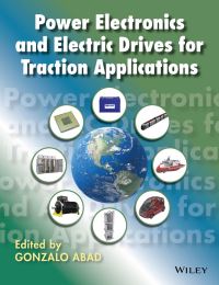 Book Cover for Power Electronics and Electric Drives for Traction Applications by G Abad