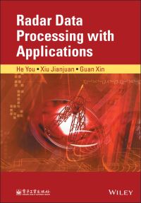 Book Cover for Radar Data Processing With Applications by You He, Jianjuan Xiu, Xin Guan