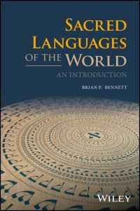 Book Cover for Sacred Languages of the World by Brian P Bennett