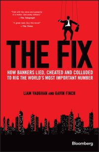 Book Cover for The Fix by Liam Vaughan, Gavin Finch