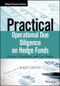 Book Cover for Practical Operational Due Diligence on Hedge Funds by Rajiv Jaitly