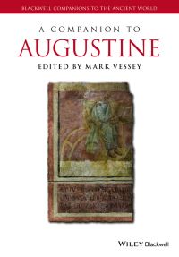 Book Cover for A Companion to Augustine by Mark Vessey