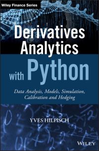 Book Cover for Derivatives Analytics With Python by Yves J. Hilpisch