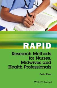 Book Cover for Rapid Research Methods for Nurses, Midwives and Health Professionals by Colin Rees