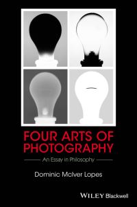 Book Cover for Four Arts of Photography by Dominic Lopes