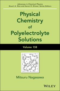 Book Cover for Advances in Chemical Physics. Volume 158 by Mitsuru Nagasawa, Stuart Alan Rice, Aaron R Dinner