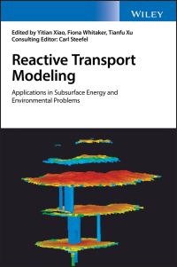 Book Cover for Reactive Transport Modeling by Yitian Xiao