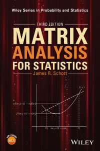 Book Cover for Matrix Analysis for Statistics by James R. Schott
