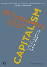 Book Cover for Rethinking Capitalism by Michael Jacobs, Mariana Mazzucato