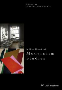 Book Cover for A Handbook of Modernism Studies by JeanMichel Rabaté