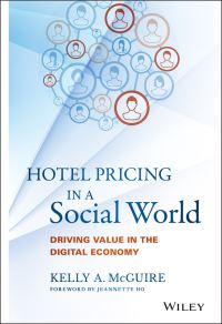 Book Cover for Hotel Pricing in a Social World by Kelly Ann McGuire